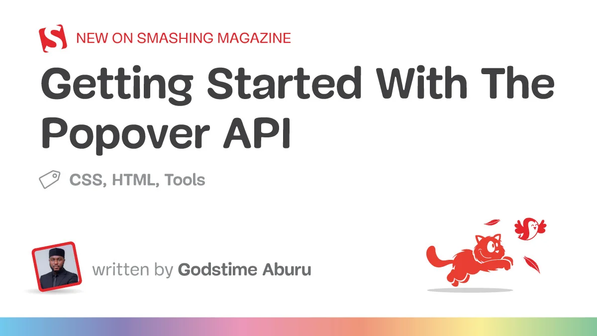 Getting Started With The Popover API